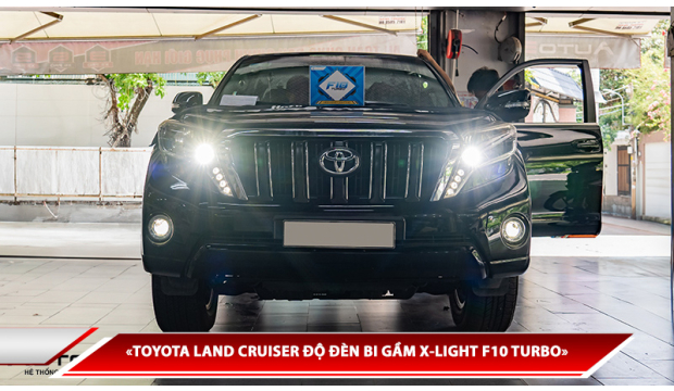 TOYOTA LAND CRUISER ĐỘ ĐÈN BI GẦM X-LIGHT F10 TURBO NHIỆT MÀU 4300K